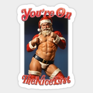 You're on the Nice List Sticker